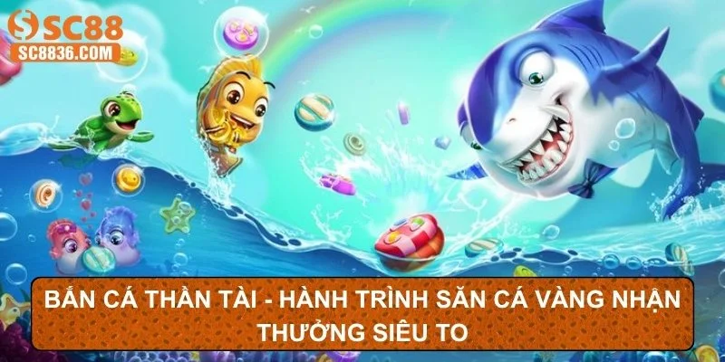Bắn cá thần tài