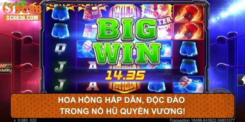 Hoa hồng hấp dẫn,độc đáo trong nổ hũ quyền Vương